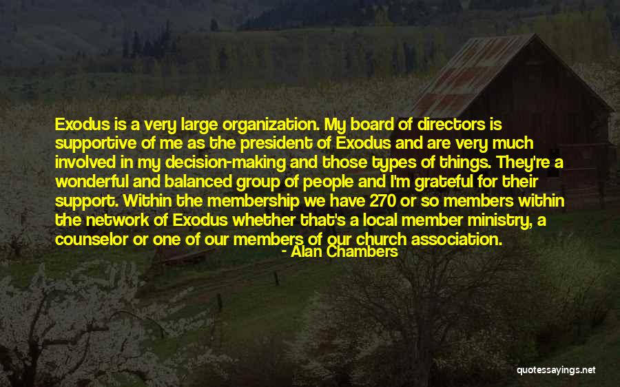 Board Members Quotes By Alan Chambers