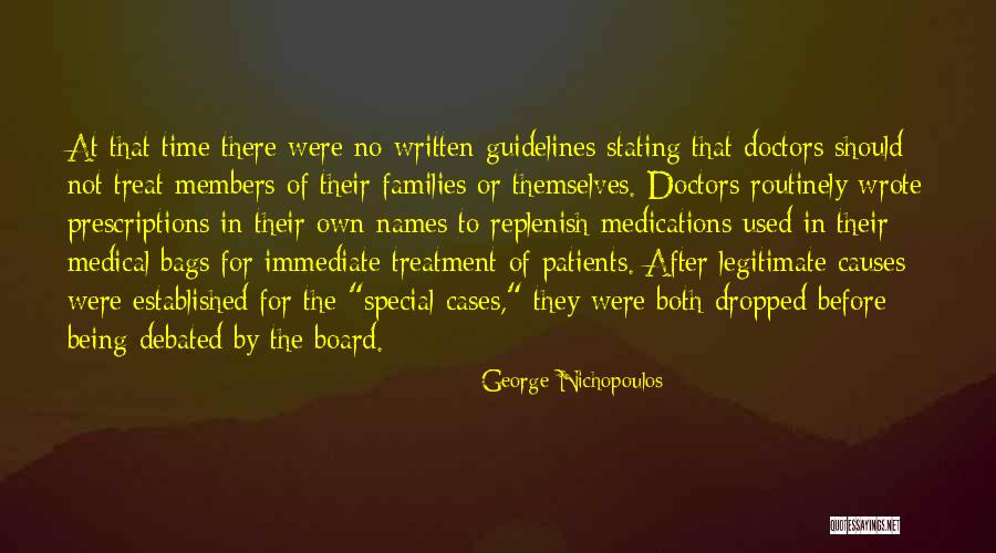 Board Members Quotes By George Nichopoulos