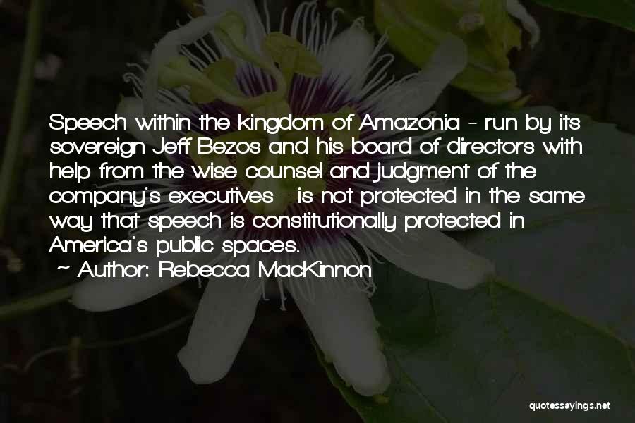 Board Of Directors Quotes By Rebecca MacKinnon