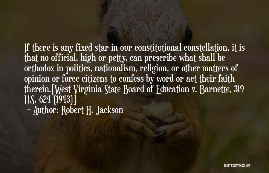 Board Of Education Quotes By Robert H. Jackson