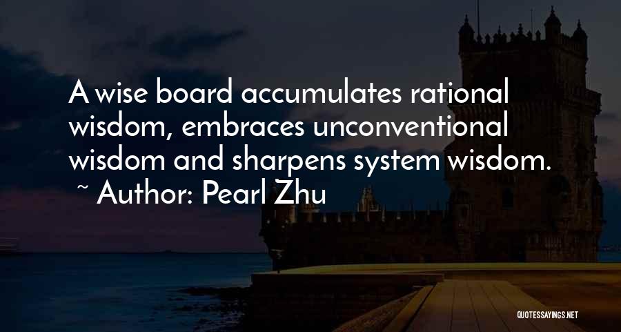 Board Quotes By Pearl Zhu