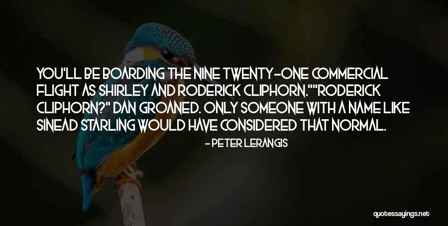 Boarding Flight Quotes By Peter Lerangis