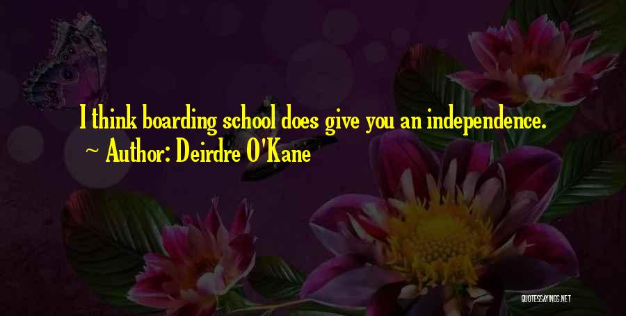 Boarding Quotes By Deirdre O'Kane