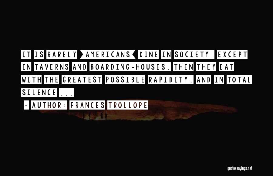 Boarding Quotes By Frances Trollope