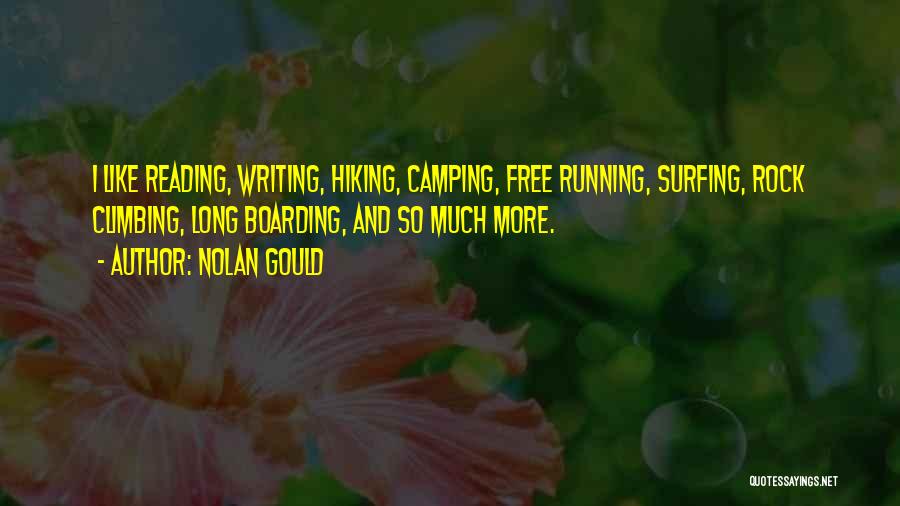 Boarding Quotes By Nolan Gould