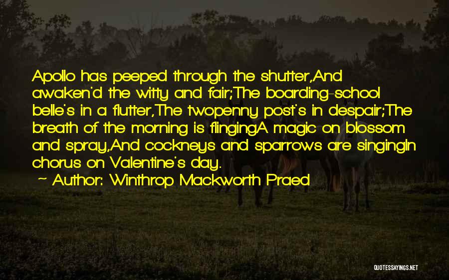 Boarding Quotes By Winthrop Mackworth Praed