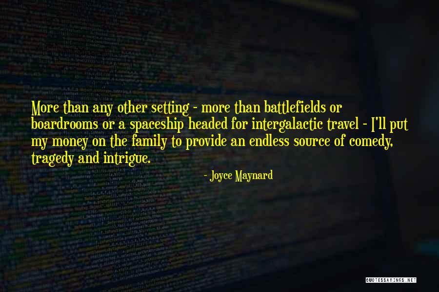 Boardrooms Quotes By Joyce Maynard