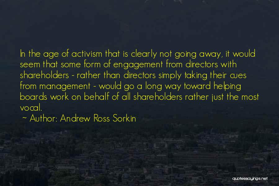 Boards Of Directors Quotes By Andrew Ross Sorkin