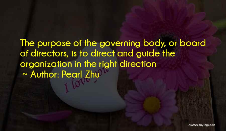 Boards Of Directors Quotes By Pearl Zhu