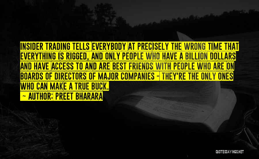 Boards Of Directors Quotes By Preet Bharara