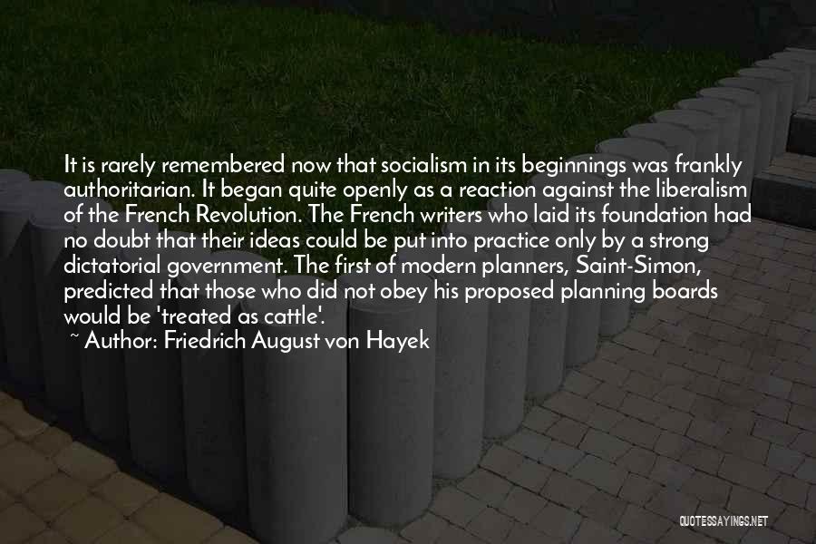 Boards Quotes By Friedrich August Von Hayek