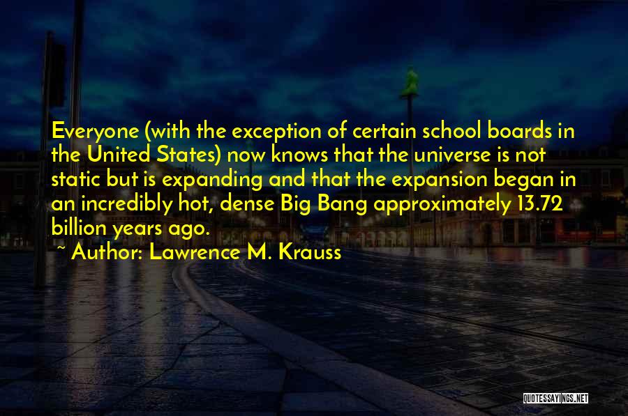 Boards Quotes By Lawrence M. Krauss