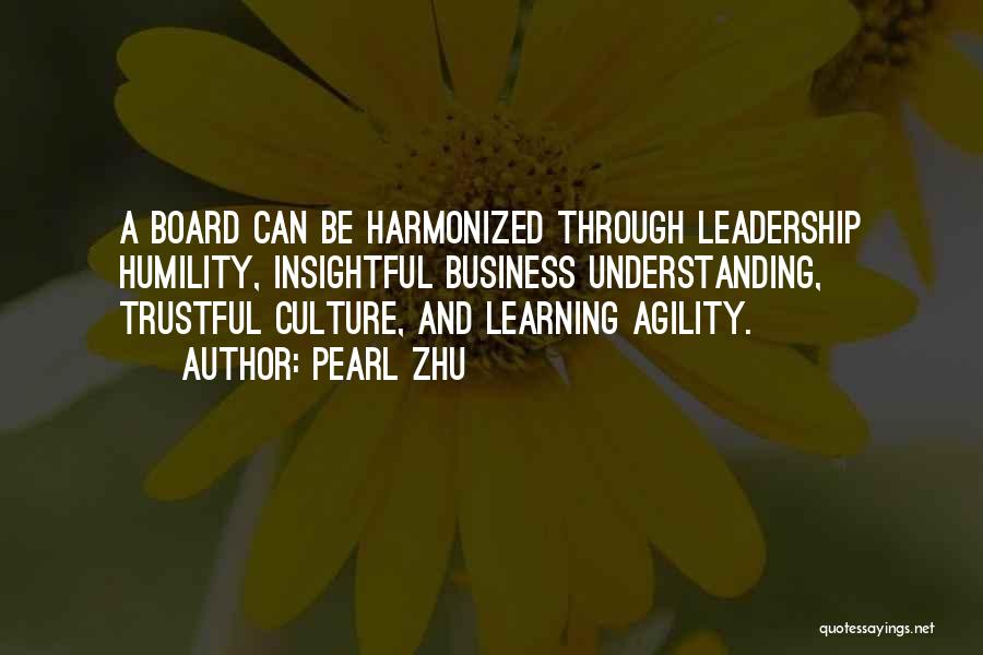 Boards Quotes By Pearl Zhu