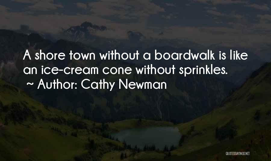 Boardwalk Quotes By Cathy Newman