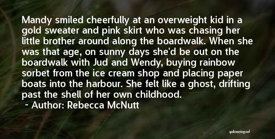 Boardwalk Quotes By Rebecca McNutt