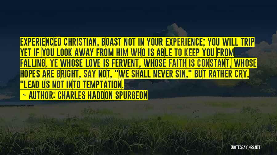 Boast Quotes By Charles Haddon Spurgeon