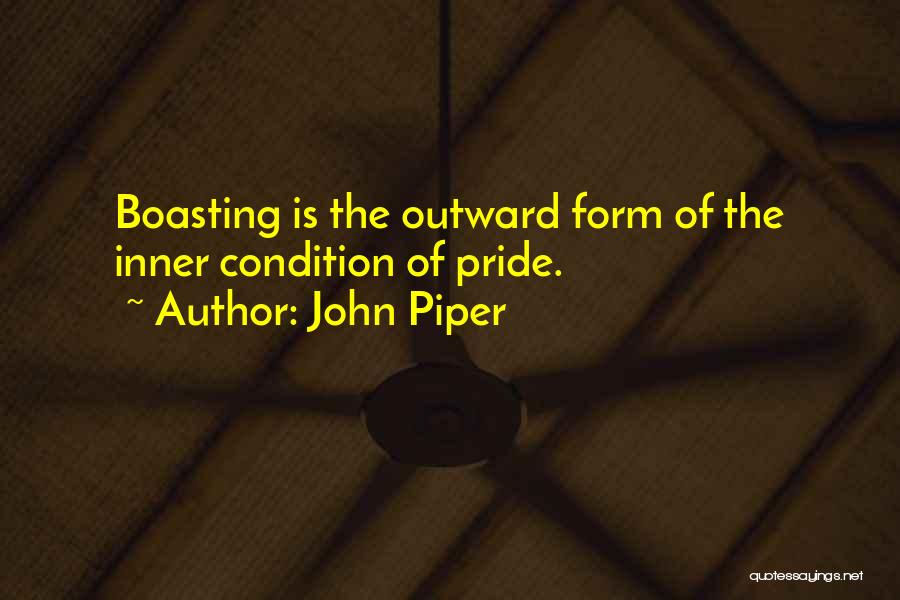 Boast Quotes By John Piper