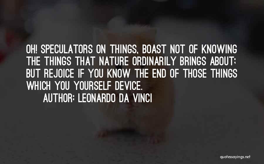 Boast Quotes By Leonardo Da Vinci