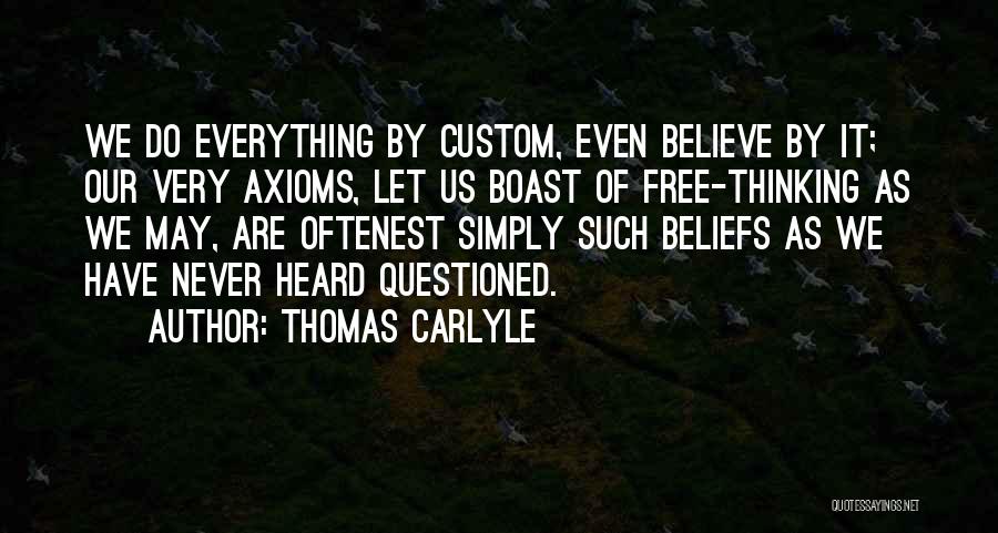 Boast Quotes By Thomas Carlyle