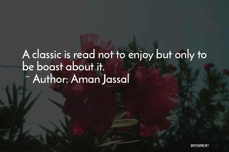 Boasting Quotes By Aman Jassal