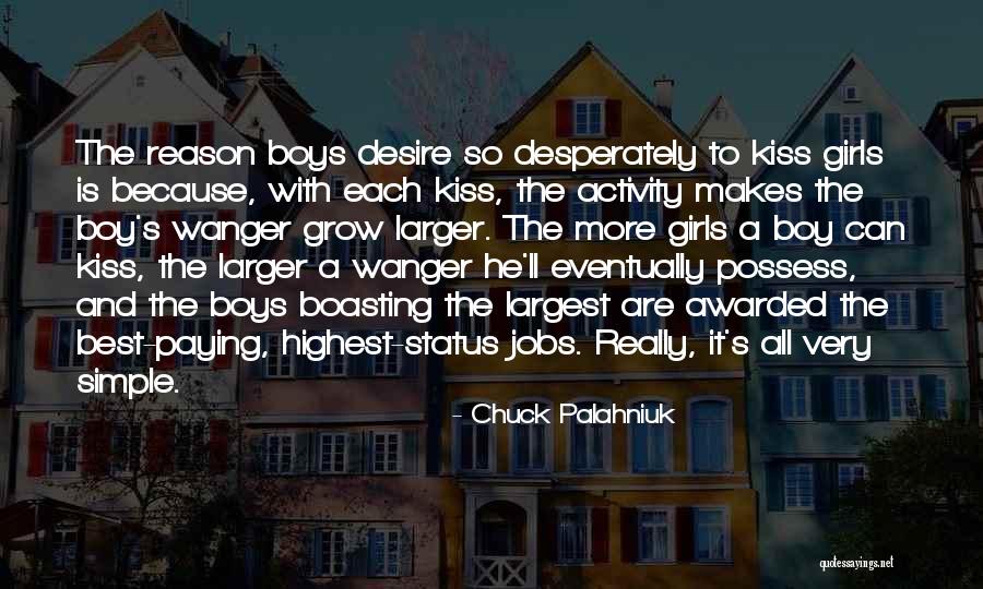 Boasting Quotes By Chuck Palahniuk Boasting Quotes By Chuck Palahniuk