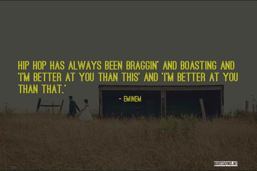 Boasting Quotes By Eminem Boasting Quotes By Eminem