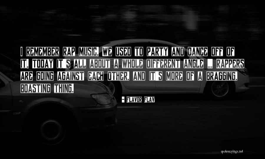 Boasting Quotes By Flavor Flav Boasting Quotes By Flavor Flav