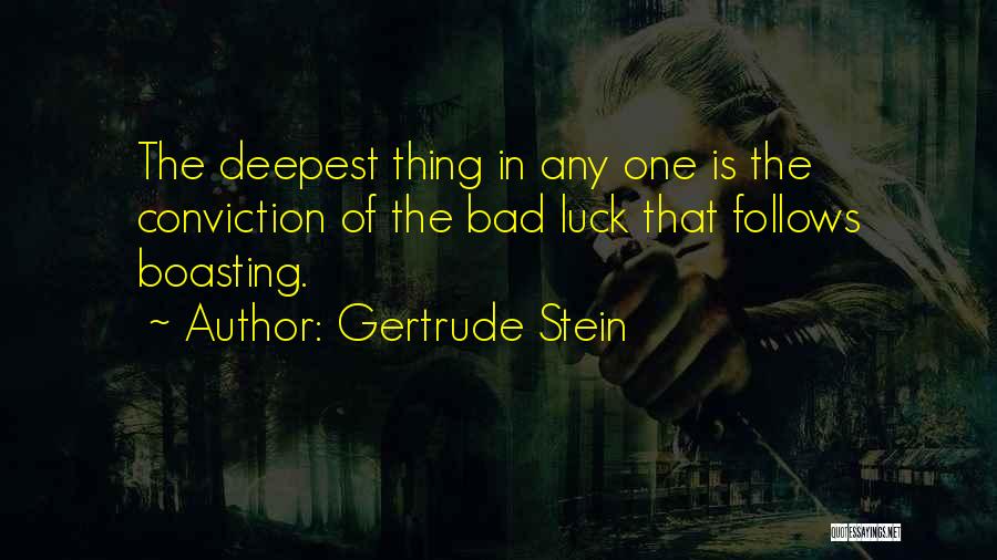 Boasting Quotes By Gertrude Stein