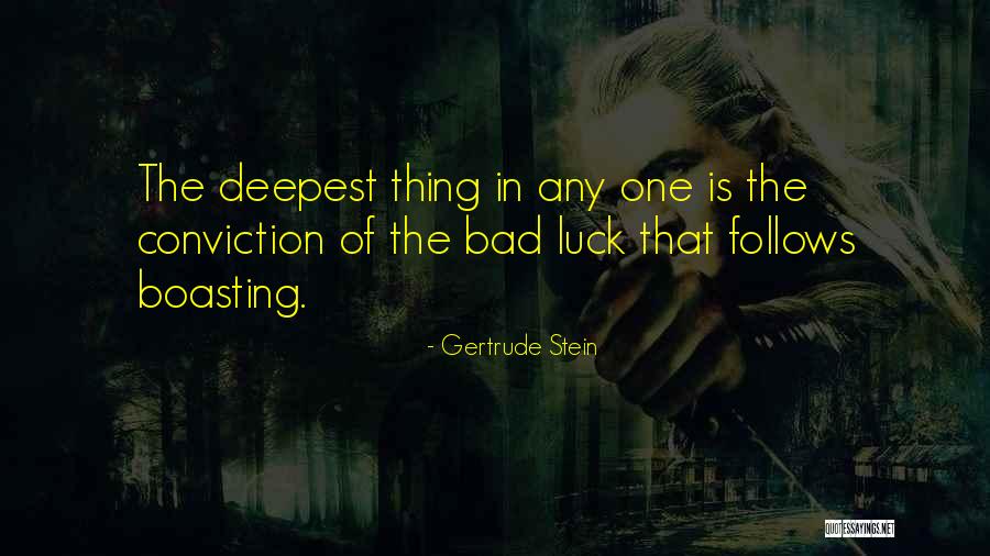 Boasting Quotes By Gertrude Stein Boasting Quotes By Gertrude Stein