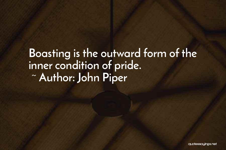 Boasting Quotes By John Piper