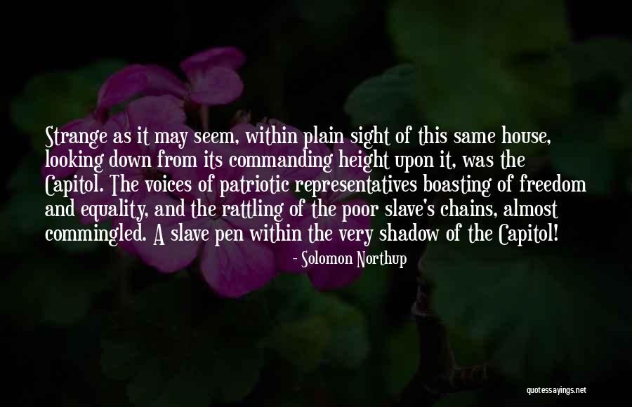 Boasting Quotes By Solomon Northup Boasting Quotes By Solomon Northup