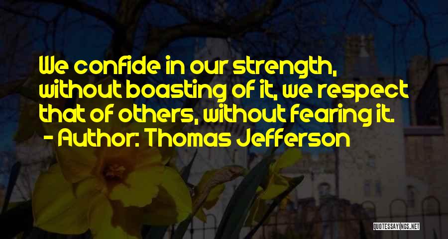 Boasting Quotes By Thomas Jefferson