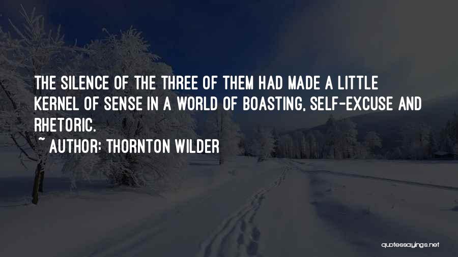 Boasting Quotes By Thornton Wilder