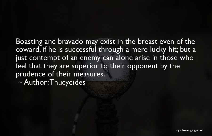 Boasting Quotes By Thucydides