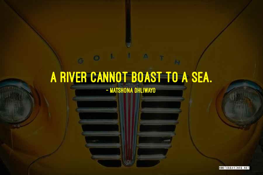 Boasting Quotes Quotes By Matshona Dhliwayo Boasting Quotes Quotes By Matshona Dhliwayo