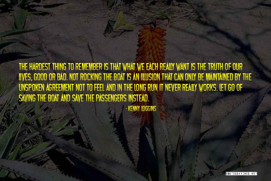 Boat And Life Quotes By Kenny Loggins Boat And Life Quotes By Kenny Loggins