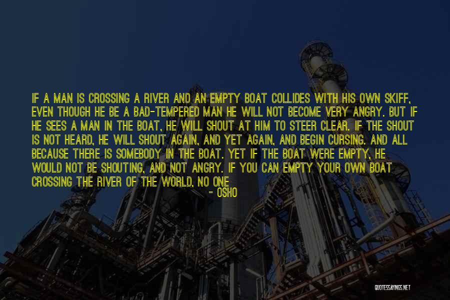 Boat And Life Quotes By Osho Boat And Life Quotes By Osho