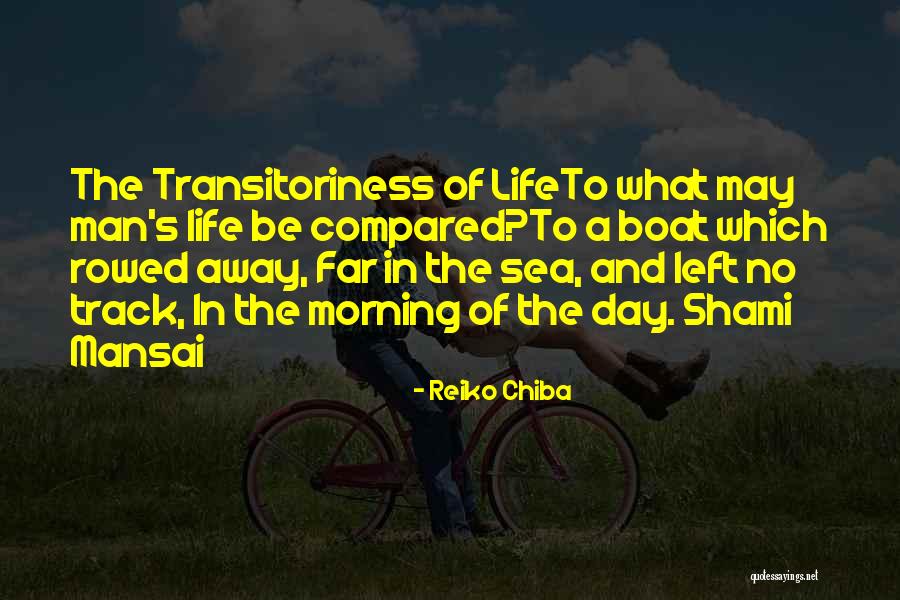Boat And Life Quotes By Reiko Chiba Boat And Life Quotes By Reiko Chiba