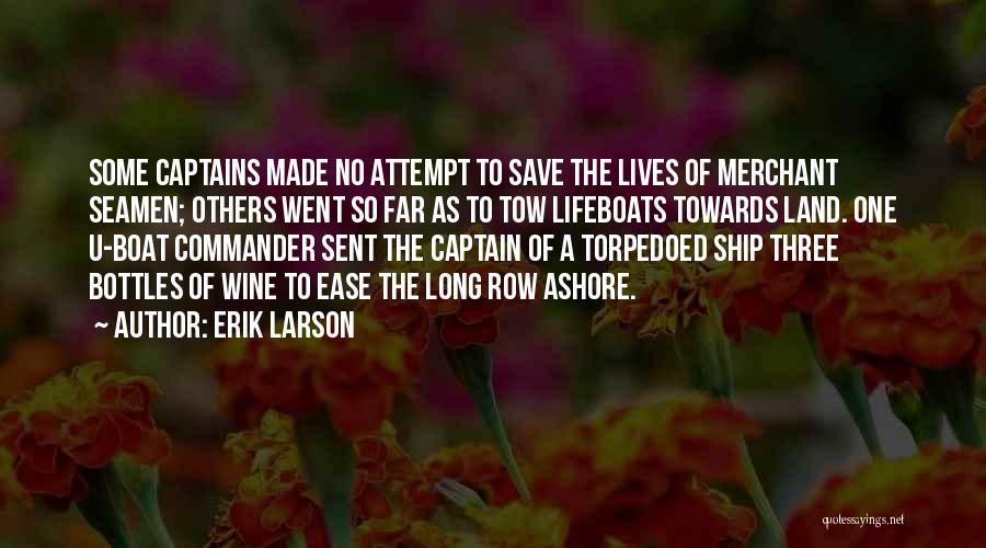 Boat Captains Quotes By Erik Larson