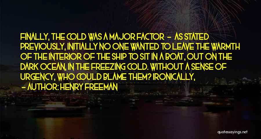 Boat Interior Quotes By Henry Freeman