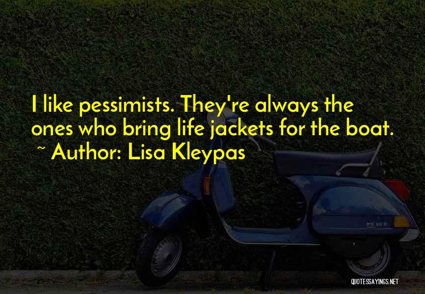 Boat Life Quotes By Lisa Kleypas