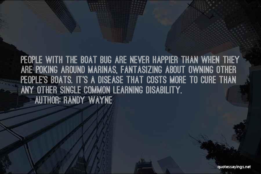 Boat Marinas Quotes By Randy Wayne