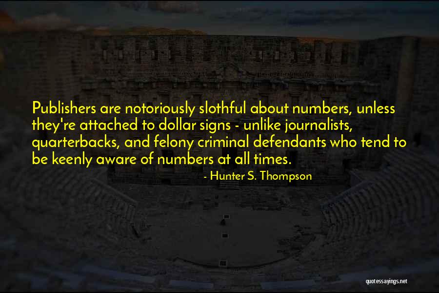 Boat Nam Le Quotes By Hunter S. Thompson Boat Nam Le Quotes By Hunter S. Thompson