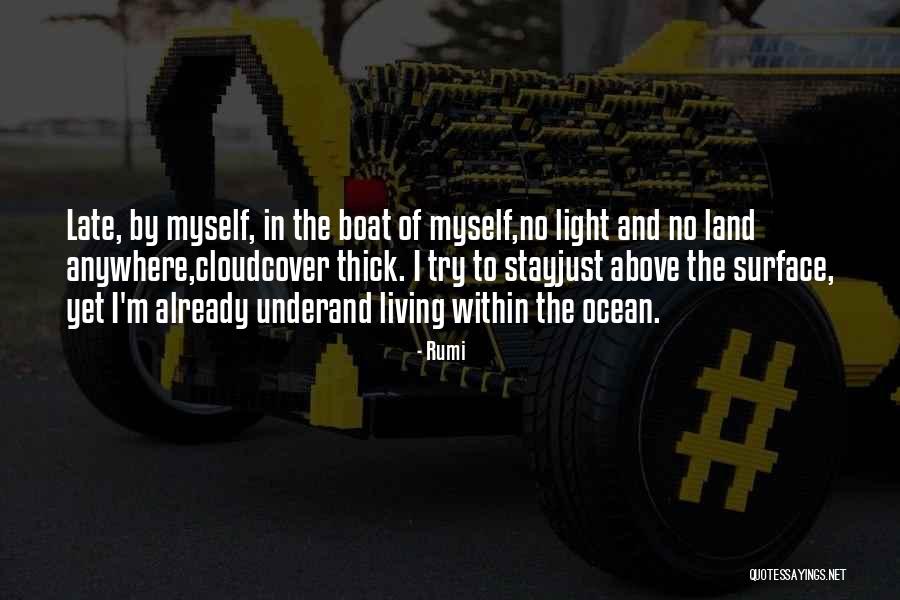 Boat Ocean Quotes By Rumi Boat Ocean Quotes By Rumi