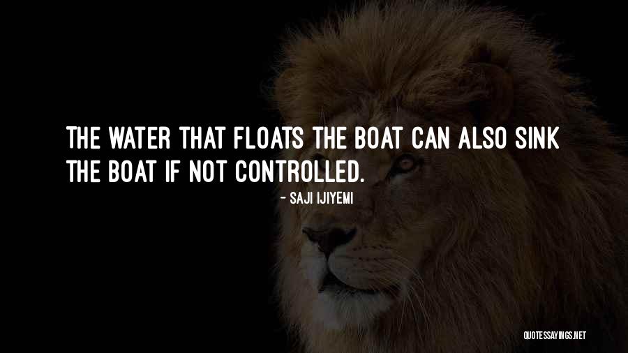 Boat Of Life Quotes By Saji Ijiyemi Boat Of Life Quotes By Saji Ijiyemi