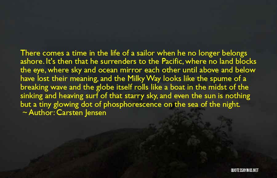 Boat On The Sea Quotes By Carsten Jensen