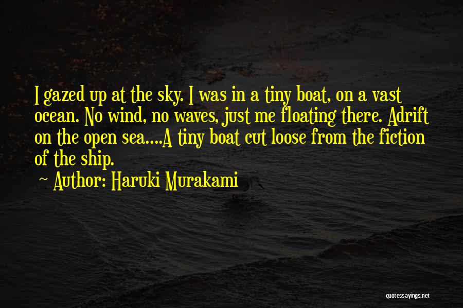 Boat On The Sea Quotes By Haruki Murakami