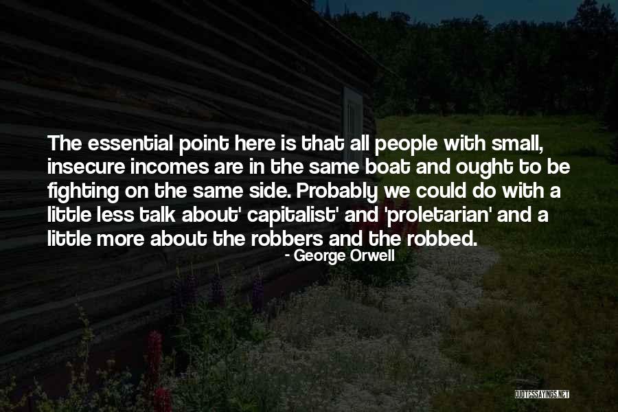 Boat Quotes By George Orwell Boat Quotes By George Orwell