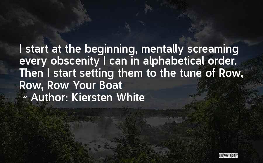 Boat Quotes By Kiersten White