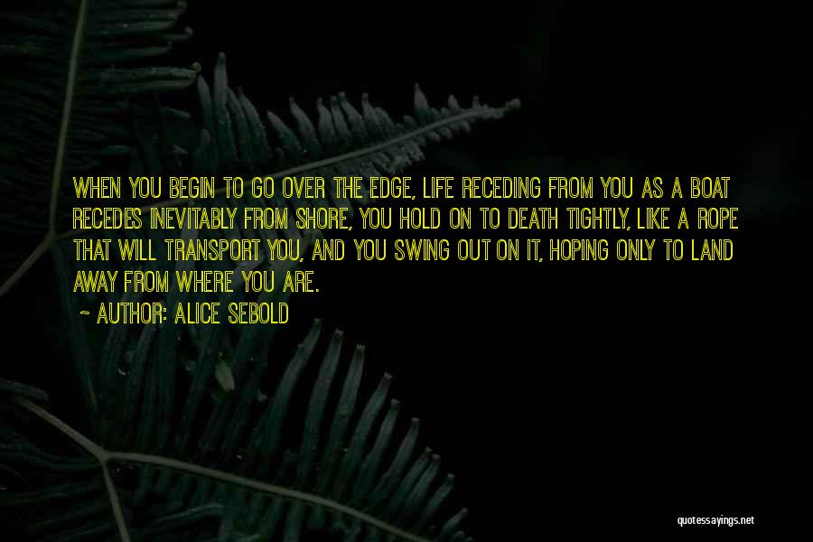 Boat Transport Quotes By Alice Sebold